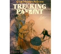 DUPUIS les tribulations du choucas tome 1 - trekking payant
