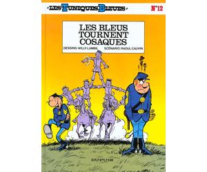 Dupuis les tuniques bleues tome 12 - les bleus tournent cosaques