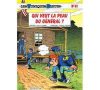DUPUIS les tuniques bleues tome 42 - qui veut la peau du général