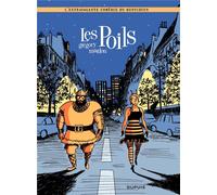 Dupuis L'extravagante Comédie Du Quotidien Tome 1 ; Les Poils