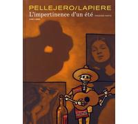 DUPUIS l'impertinence d'un été tome 1