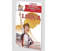 Dupuis Louca tome 1 - pack coupe du monde