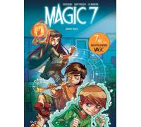 Magic 7 - Tome 1 - Jamais seuls (Opé jeunesse 7¤)