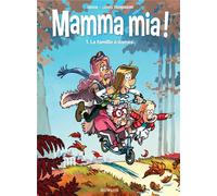 Dupuis Mamma mia ! tome 1