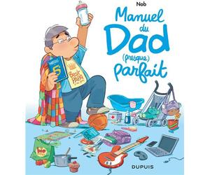 Dupuis Manuel du Dad (presque) parfait