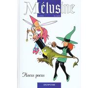 Dupuis mélusine tome 7 - hocus pocus