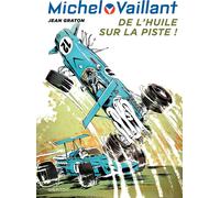 Dupuis Michel Vaillant tome 18 - De l'huile sur la piste