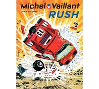 Michel Vaillant - Tome 22 - Rush