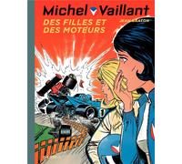 Michel Vaillant - Tome 25 - Des filles et des moteurs