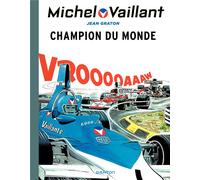 Michel Vaillant - Tome 26 - Champion du monde
