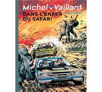 Dupuis Michel Vaillant tome 27 - dans l'enfer du safari