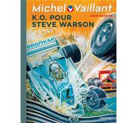 Dupuis Michel Vaillant tome 34 - K.O. pour Steve Warson