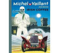 Dupuis Michel Vaillant tome 48 - irish coffee