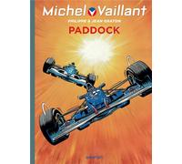 Michel Vaillant - Tome 58 - Paddock