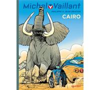 Dupuis Michel Vaillant tome 63 - Cairo
