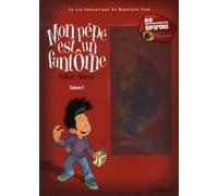 Dupuis mon pépé est un fantôme tome 1