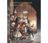 DUPUIS Monsieur Noir ; intégrale