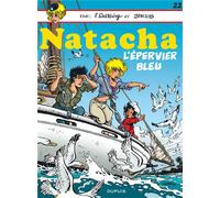 DUPUIS Natacha tome 22 - l'épervier bleu