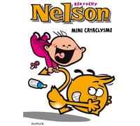 Dupuis Nelson tome 13 - mini cataclysme