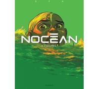 Efa – Nocéan – Tome 3 : Fissures – Cartonné (Dupuis)