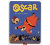 Dupuis oscar tome 3 - les gadjos du cirque