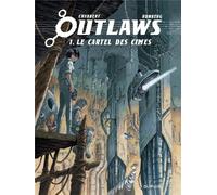 DUPUIS Outlaws tome 1