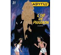 DUPUIS papyrus tome 31 - l'or de pharaon