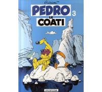 DUPUIS pédro le coati tome 3
