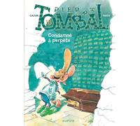Dupuis Pierre Tombal Tome 18 - Condamné à Perpète