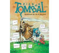 Dupuis Pierre Tombal Tome 30 - Questions De Vie Et De Mort