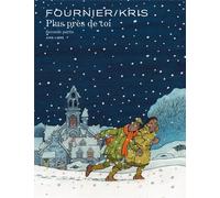 Dupuis Plus près de toi tome 2 (édition spéciale)