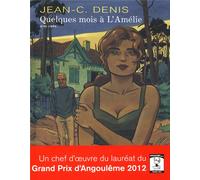 DUPUIS quelques mois à l'Amélie