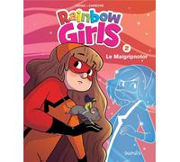 DUPUIS Rainbow girls tome 2