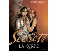 DUPUIS secrets, la corde Tome 2