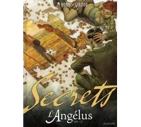 DUPUIS secrets, l'angelus secrets : l'angelus 1/2