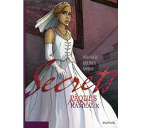 DUPUIS secrets, pâques avant les rameaux tome 1