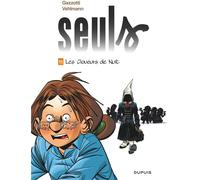 Seuls - Tome 11 - Les cloueurs de nuit (Edition augmentée)