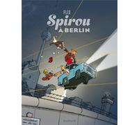 DUPUIS Spirou à Berlin