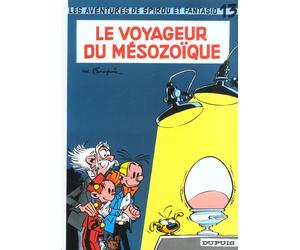 Dupuis spirou et fantasio tome 13 - le voyageur du mesozoique