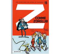 Dupuis spirou et fantasio tome 15 - z comme zorglub (cartonné)