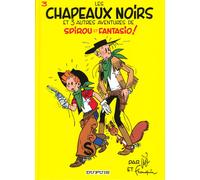 DUPUIS spirou et fantasio tome 3 - les chapeaux noirs