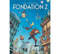 DUPUIS Spirou et Fantasio vu par... tome 13 - Fondation Z