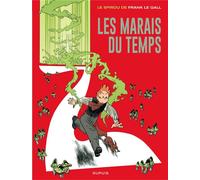 DUPUIS Spirou et Fantasio vu par... tome 2 - les marais du temps