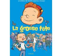 DUPUIS Spirou et fantasio vu par... tome 8 - la grosse tête