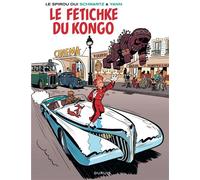 Dupuis Spirou vu par.. Schwartz et Yann : le fetichke du Kongo (bruxellois)