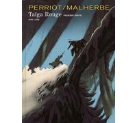 Dupuis taïga rouge tome 1