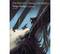 DUPUIS Taïga rouge tome 1 (éd. anniversaire)