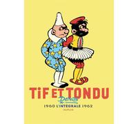 Dupuis Tif et Tondu - intégrale tome 3