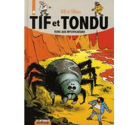 DUPUIS tif et tondu - intégrale tome 4 - échec aux mystificateurs