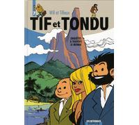 DUPUIS tif et tondu - intégrale tome 7 - enquêtes à travers le monde